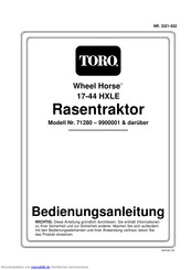 Toro Wheel Horse 17-44 HXLE Bedienungsanleitung