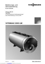Viessmann VITOMAX 200-LW M62A Bedienungs- Und Serviceanleitung
