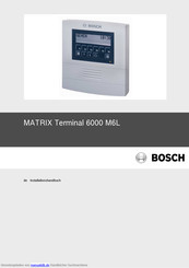 Bosch MATRIX Terminal 6000 M6L Installationshandbuch