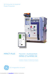GE Consumer & Industrial MPACT-Plus MPRO 27 Installations-, Betriebs- Und Wartungsanleitung