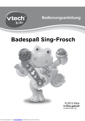 VTech Badespaß Sing-Frosch Bedienungsanleitung