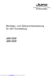JUNO JDK 3530 Montage- Und Gebrauchsanweisung