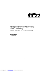 Juno JDK 8460 Montage- Und Gebrauchsanweisung