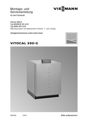Viessmann Vitocal 350-G BW 351.A18 Montage- Und Serviceanleitung