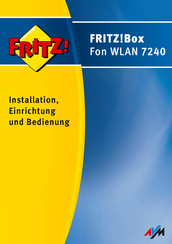 FRITZ! FRITZ!Box 7240 Bedienungs- Und Installationshinweise