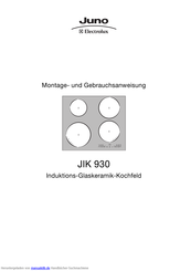 Juno JIK930 Montage- Und Gebrauchsanweisung