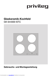 Privileg GK 644000 ISTC Gebrauchs- Und Montageanleitung