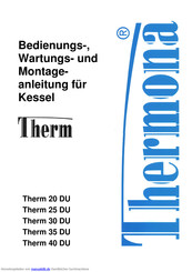 Thermona Therm 30 DU Bedienungs-, Wartungs- Und Montageanleitung