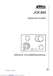 Juno JCK 840E Gebrauchs- Und Installationsanweisung
