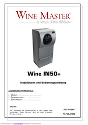 Wine Master WINE IN50 plus Installations- Und Bedienungsanleitung