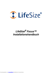 LifeSize Focus Installationshandbuch