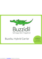 Buzzidil Buzzibu Hybrid Carrier Trageanleitung