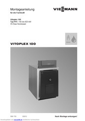 Viessmann Vitoplex 100 PV1 Montageanleitung