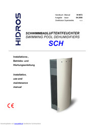 HIDROS SCH 100 Installations-, Betriebs- Und Wartungsanleitung