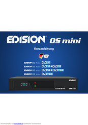 Edision OS mini - DVB/S2 Schnellstartanleitung