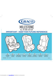 Graco MILESTONE Gebrauchsanleitung