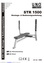 U.N.O. Fitness STR 1500 Montage- & Bedienungsanleitung