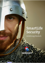 Swisscom SmartLife Security Anleitung