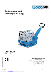 Weber CR 6 MDM Bedienungs- Und Wartungsanleitung