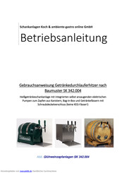 Schankanlagen Koch Baumuster SK 342.004 Betriebsanleitung