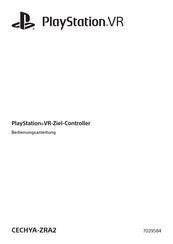 PlayStation VR-Ziel-Controller Bedienungsanleitung