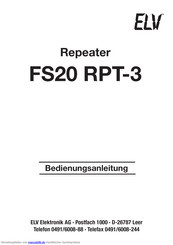 elv FS20 RPT-3 Bedienungsanleitung