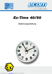 Ecom Instruments Ex-Time 40 Bedienungsanleitung