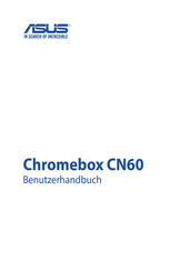 Asus Chromebox CN60 Benutzerhandbuch