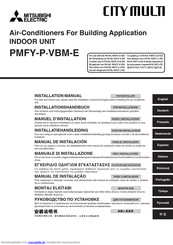 Mitsubishi Electric CITY MULTI PMFY-P VBM-E Installationshandbuch
