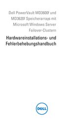 Dell PowerVault MD3600f Hardwareinstallations- Und Fehlerbehebungshandbuch