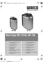 Waeco MyFridge MF-05M Bedienungsanleitung