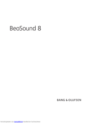 Bang & Olufsen BeoSound 8 Bedienungsanleitung