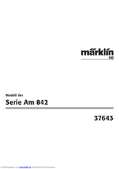 marklin Am 842-Serie Bedienungsanleitung