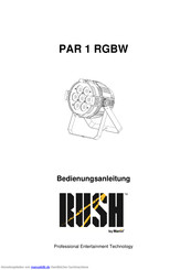 Rush PAR 1 RGBW Bedienungsanleitung