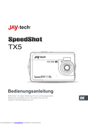 Jay-tech SpeedShot TX5 Bedienungsanleitung