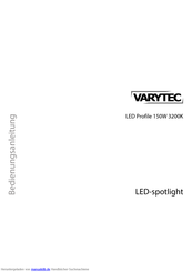Varytec LED Profile 150W 3200K Bedienungsanleitung