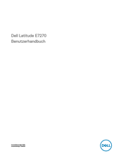 Dell Latitude E7270 Benutzerhandbuch