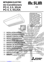 Mitsubishi Electric Mr. SLIM PC-2.5GJA Installationshandbuch