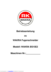 WAKRA BS15E2 Betriebsanleitung