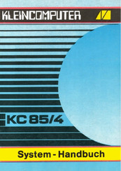 Kleincomputer KC85/4 Systemhandbuch