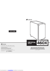 Corsair Crystal 460X Installationsanleitung