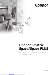 Uponor Smatrix Space Montage- Und Bedienungsanleitung
