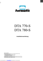 Tormatic DTA 770-S Installationsanleitung