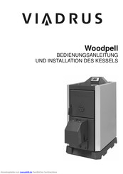 Viadrus woodpell 7 Glieder Bedienungsanleitung Und Installation