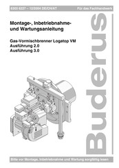Buderus Logatop VM 2.0 Logatop VM 3.0 Montage-, Inbetriebnahme Und Wartungsanleitung
