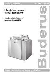 Buderus Logano plus GB434 Inbetriebnahme Und Wartungsanleitung