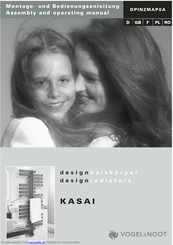 VOGEL&NOOT Kasai Montage- Und Bedienungsanleitung