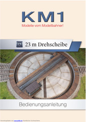 KM1 23 m Drehscheibe Bedienungsanleitung