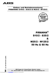 ABS PIRANHA M46/2 D Einbau- Und Betriebsanweisung