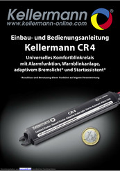 kellermann CR4 Einbau- Und Bedienungsanleitung